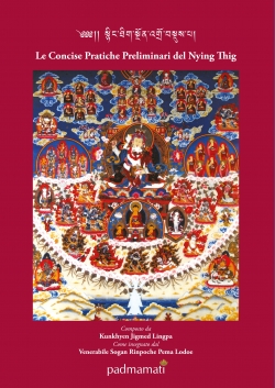 Le concise pratiche preliminari del Nying Thig - Jigme Lingpa